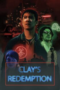 دانلود فیلم Clay’s Redemption 2020 بدون سانسور با پخش آنلاین دانلود فیلم Clay’s Redemption 2020 بدون سانسور با پخش آنلاین