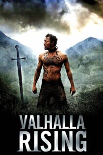 دانلود فیلم Valhalla Rising 2009 بدون سانسور با پخش آنلاین