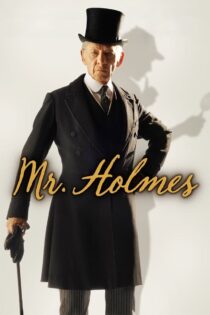 دانلود فیلم Mr. Holmes 2015 بدون سانسور با پخش آنلاین
