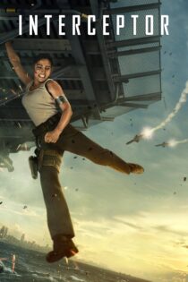دانلود فیلم Interceptor 2022 بدون سانسور با پخش آنلاین