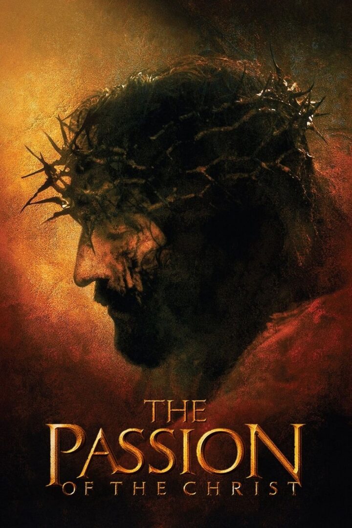 دانلود فیلم The Passion of the Christ 2004 بدون سانسور با پخش آنلاین