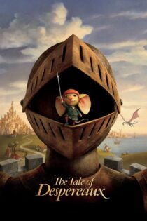 دانلود فیلم The Tale of Despereaux 2008 بدون سانسور با پخش آنلاین دانلود فیلم The Tale of Despereaux 2008 بدون سانسور با پخش آنلاین