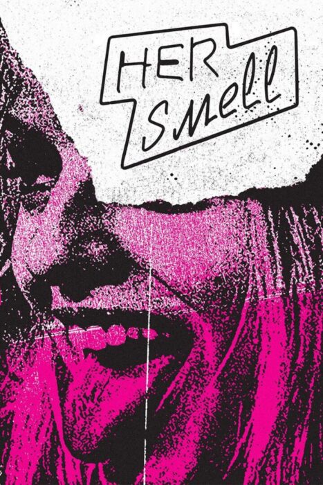دانلود فیلم Her Smell 2018 بدون سانسور با پخش آنلاین