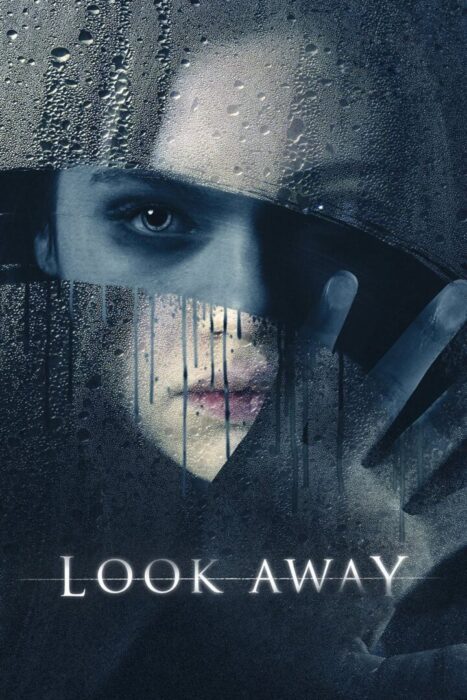 دانلود فیلم Look Away 2018 بدون سانسور با پخش آنلاین