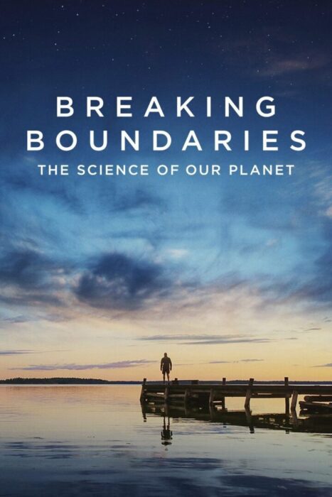 دانلود فیلم Breaking Boundaries: The Science of Our Planet 2021 بدون سانسور با پخش آنلاین دانلود فیلم Breaking Boundaries: The Science of Our Planet 2021 بدون سانسور با پخش آنلاین