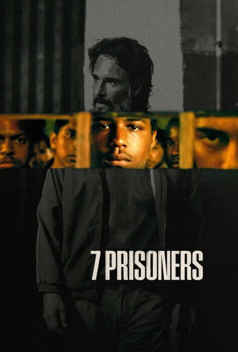 دانلود فیلم 7 Prisoners 2021 بدون سانسور با پخش آنلاین