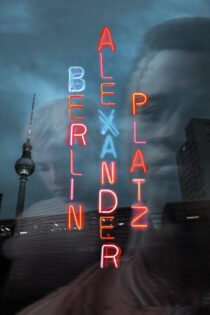 دانلود فیلم Berlin Alexanderplatz 2020 بدون سانسور با پخش آنلاین