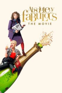 دانلود فیلم Absolutely Fabulous: The Movie 2016 بدون سانسور با پخش آنلاین