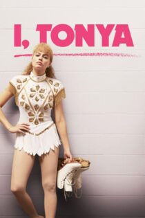 دانلود فیلم I, Tonya 2017 بدون سانسور با پخش آنلاین