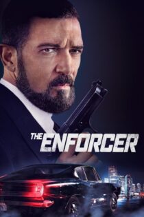 دانلود فیلم The Enforcer 2022 بدون سانسور با پخش آنلاین