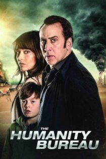 دانلود فیلم The Humanity Bureau 2017 بدون سانسور با پخش آنلاین