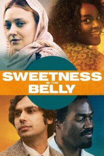 دانلود فیلم Sweetness in the Belly 2019 بدون سانسور با پخش آنلاین دانلود فیلم Sweetness in the Belly 2019 بدون سانسور با پخش آنلاین