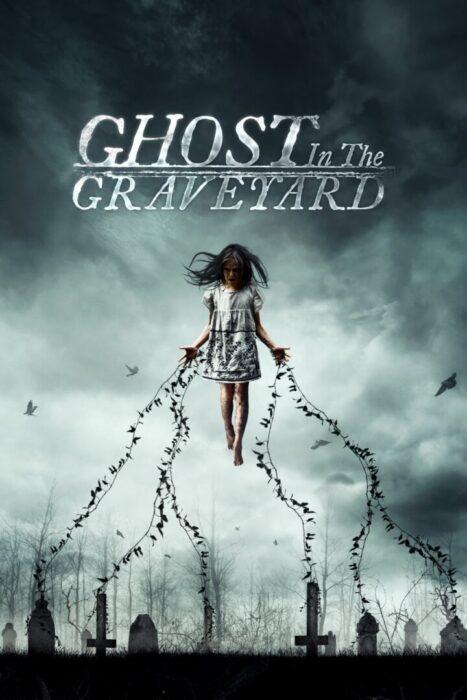 دانلود فیلم Ghost in the Graveyard 2019 بدون سانسور با پخش آنلاین