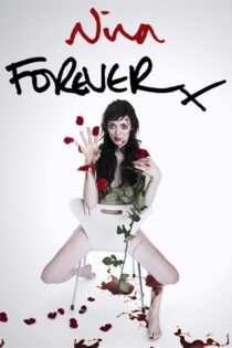 دانلود فیلم Nina Forever 2015 بدون سانسور با پخش آنلاین دانلود فیلم Nina Forever 2015 بدون سانسور با پخش آنلاین