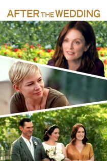 دانلود فیلم After the Wedding 2019 بدون سانسور با پخش آنلاین دانلود فیلم After the Wedding 2019 بدون سانسور با پخش آنلاین
