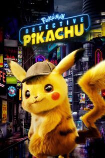 دانلود فیلم Pokémon: Detective Pikachu 2019 بدون سانسور با پخش آنلاین