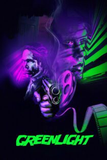 دانلود فیلم Greenlight 2019 بدون سانسور با پخش آنلاین