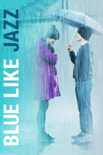 دانلود فیلم Blue Like Jazz 2012 بدون سانسور با پخش آنلاین