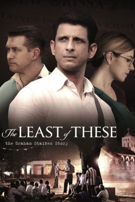 دانلود فیلم The Least of These: The Graham Staines Story 2019 بدون سانسور با پخش آنلاین