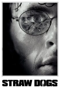 دانلود فیلم Straw Dogs 2011 بدون سانسور با پخش آنلاین