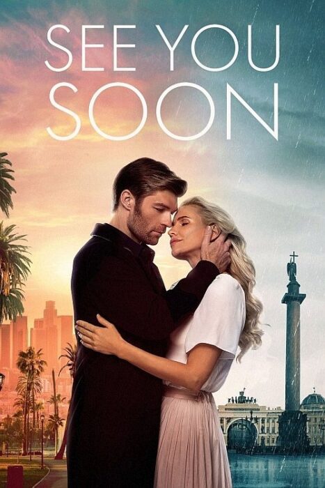 دانلود فیلم See You Soon 2019 بدون سانسور با پخش آنلاین