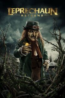 دانلود فیلم Leprechaun Returns 2018 بدون سانسور با پخش آنلاین