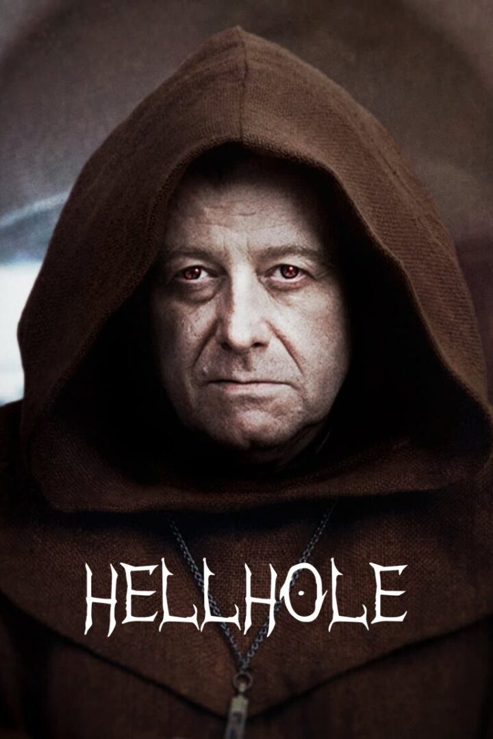 دانلود فیلم Hellhole 2022 بدون سانسور با پخش آنلاین