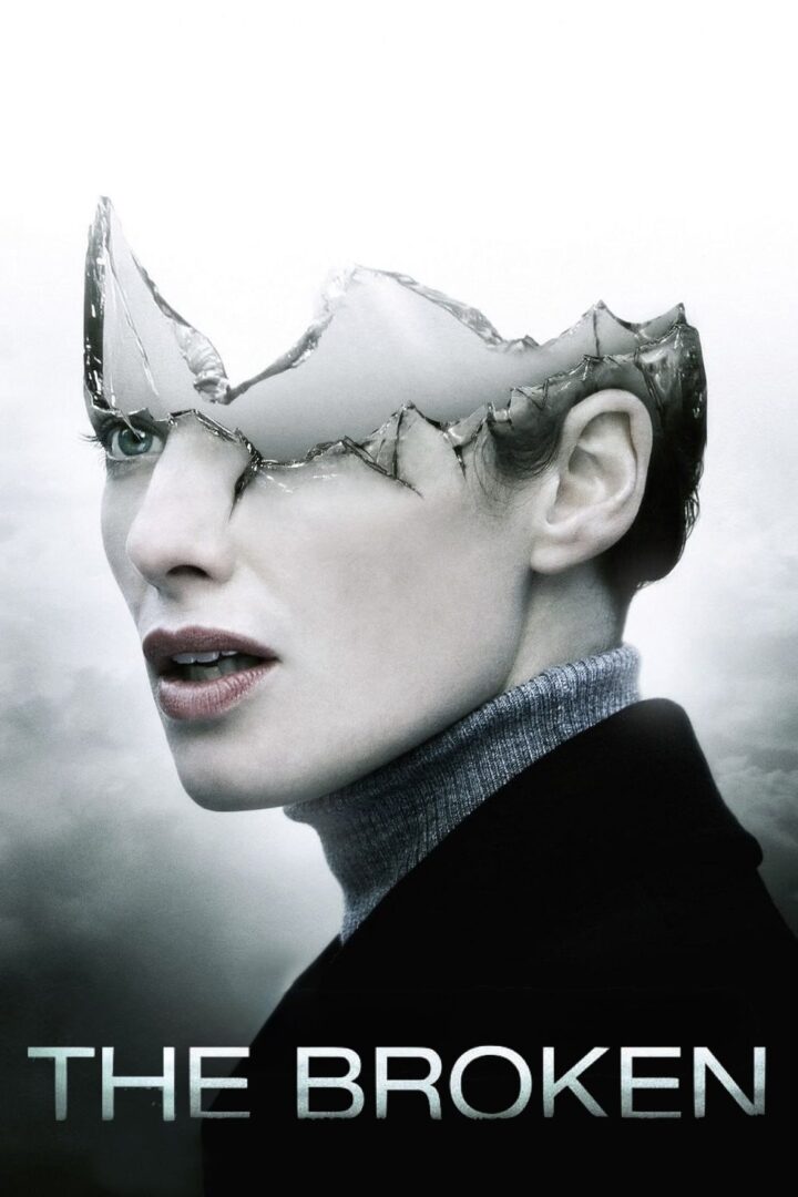 دانلود فیلم The Broken 2008 بدون سانسور با پخش آنلاین