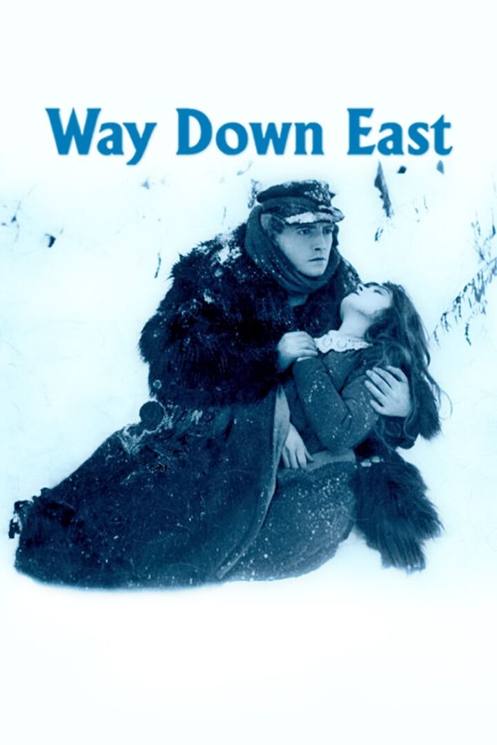 دانلود فیلم Way Down East 1920 بدون سانسور با پخش آنلاین