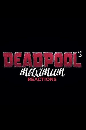 دانلود فیلم Deadpool’s Maximum Reactions: Deadpool and Korg 2021 بدون سانسور با پخش آنلاین