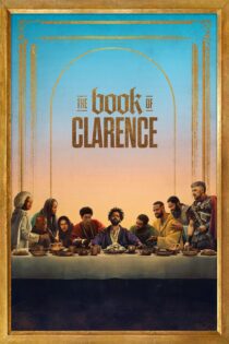 دانلود فیلم The Book of Clarence 2023 بدون سانسور با پخش آنلاین