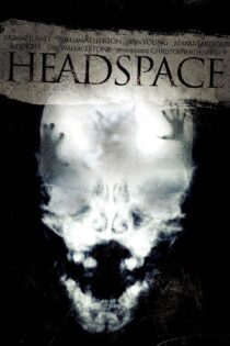 دانلود فیلم Headspace 2005 بدون سانسور با پخش آنلاین