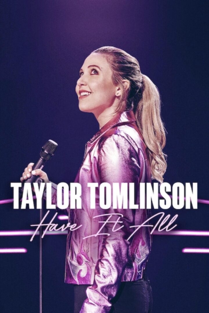 دانلود فیلم Taylor Tomlinson: Have It All 2024 بدون سانسور با پخش آنلاین