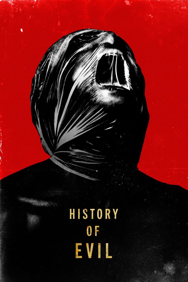 دانلود فیلم History of Evil 2024 بدون سانسور با پخش آنلاین
