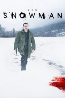 دانلود فیلم The Snowman 2017 بدون سانسور با پخش آنلاین