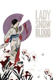 دانلود فیلم Lady Snowblood 1973 بدون سانسور با پخش آنلاین دانلود فیلم Lady Snowblood 1973 بدون سانسور با پخش آنلاین