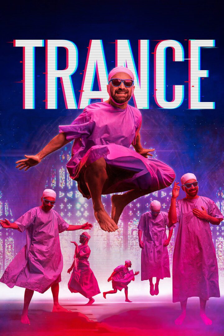 دانلود فیلم Trance 2020 بدون سانسور با پخش آنلاین