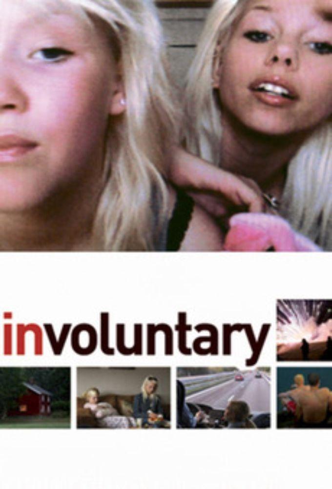 دانلود فیلم Involuntary 2008 بدون سانسور با پخش آنلاین