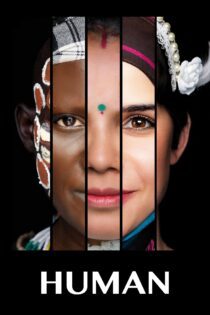 دانلود فیلم Human 2015 بدون سانسور با پخش آنلاین
