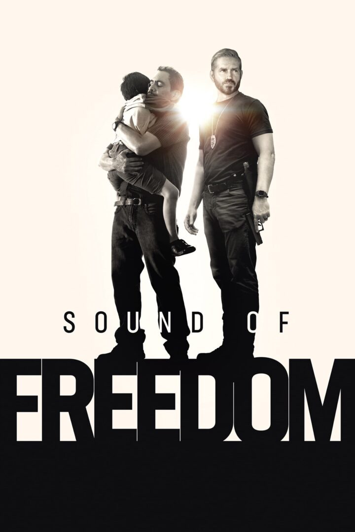 دانلود فیلم Sound of Freedom 2023 بدون سانسور با پخش آنلاین
