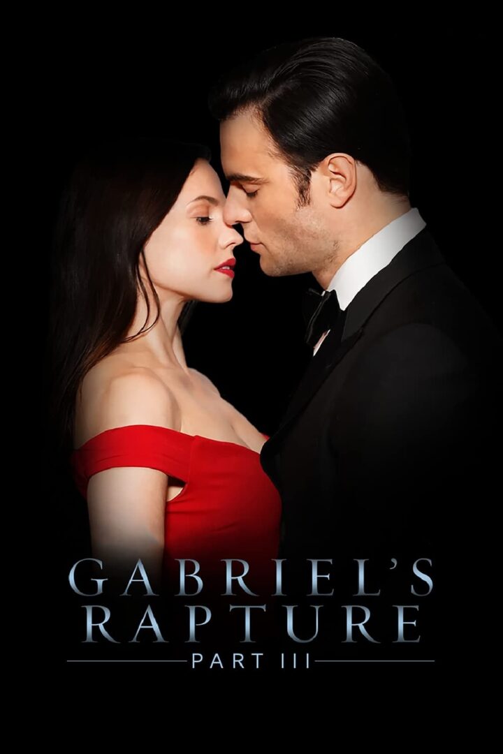 دانلود فیلم Gabriel’s Rapture: Part Three 2022 بدون سانسور با پخش آنلاین