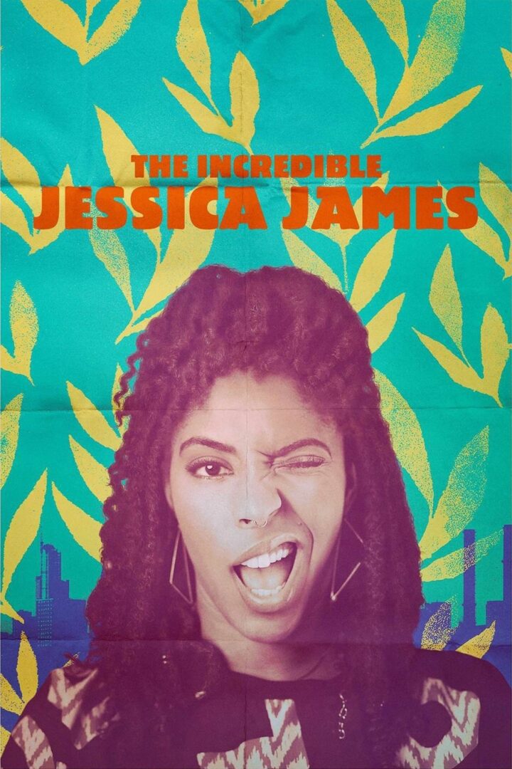 دانلود فیلم The Incredible Jessica James 2017 بدون سانسور با پخش آنلاین