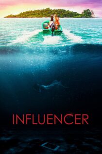 دانلود فیلم Influencer 2022 بدون سانسور با پخش آنلاین
