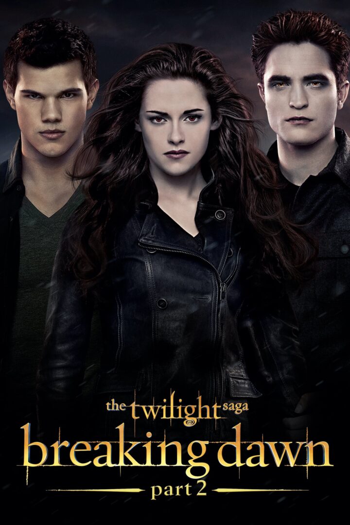 دانلود فیلم The Twilight Saga: Breaking Dawn – Part 2 2012 بدون سانسور با پخش آنلاین