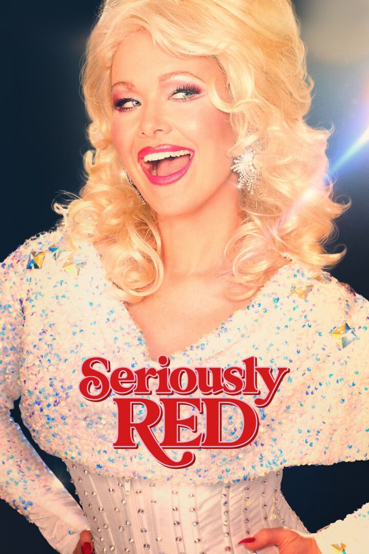 دانلود فیلم Seriously Red 2022 بدون سانسور با پخش آنلاین