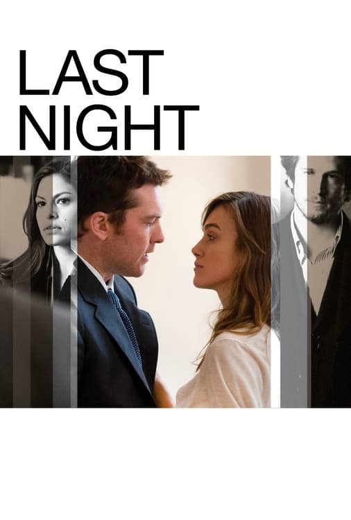 دانلود فیلم Last Night 2010 بدون سانسور با پخش آنلاین