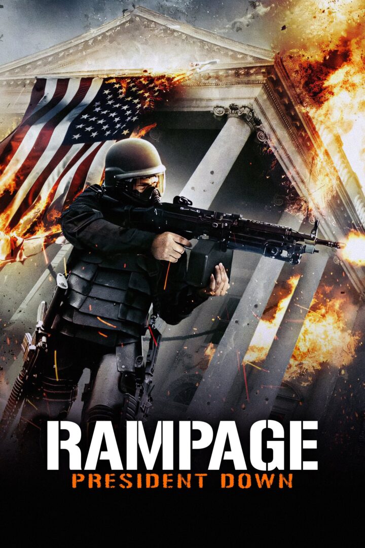 دانلود فیلم Rampage: President Down 2016 بدون سانسور با پخش آنلاین