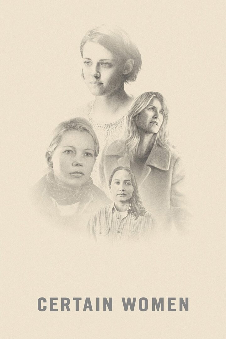 دانلود فیلم Certain Women 2016 بدون سانسور با پخش آنلاین