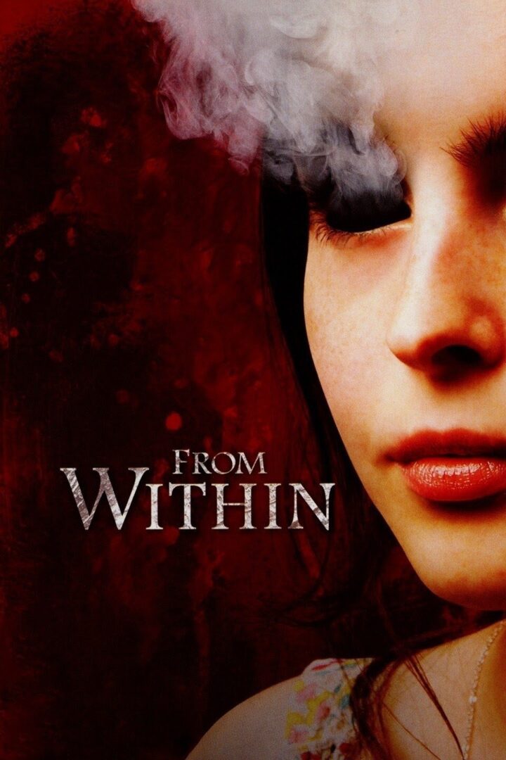 دانلود فیلم From Within 2008 بدون سانسور با پخش آنلاین