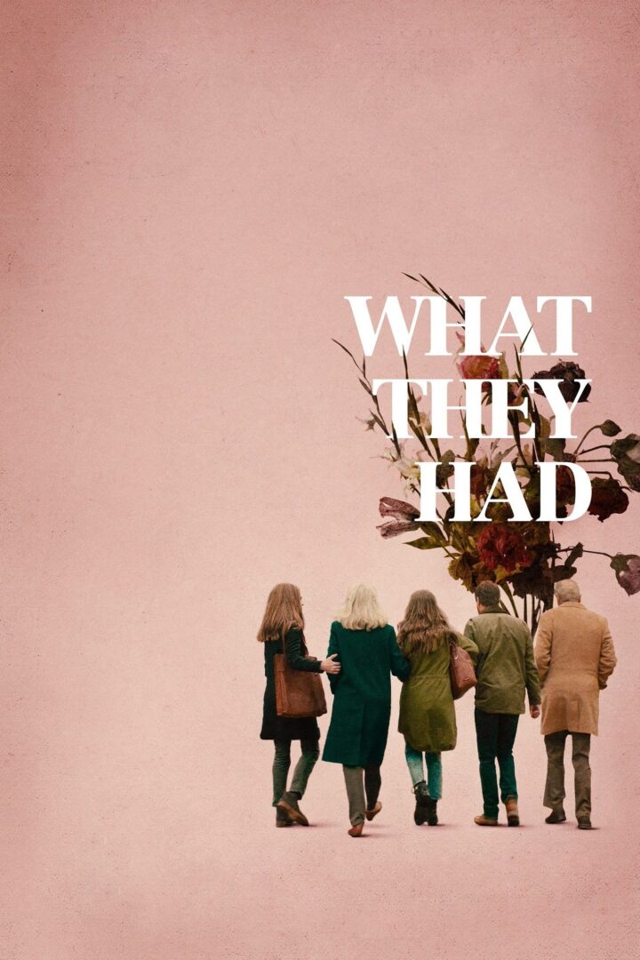 دانلود فیلم What They Had 2018 بدون سانسور با پخش آنلاین
